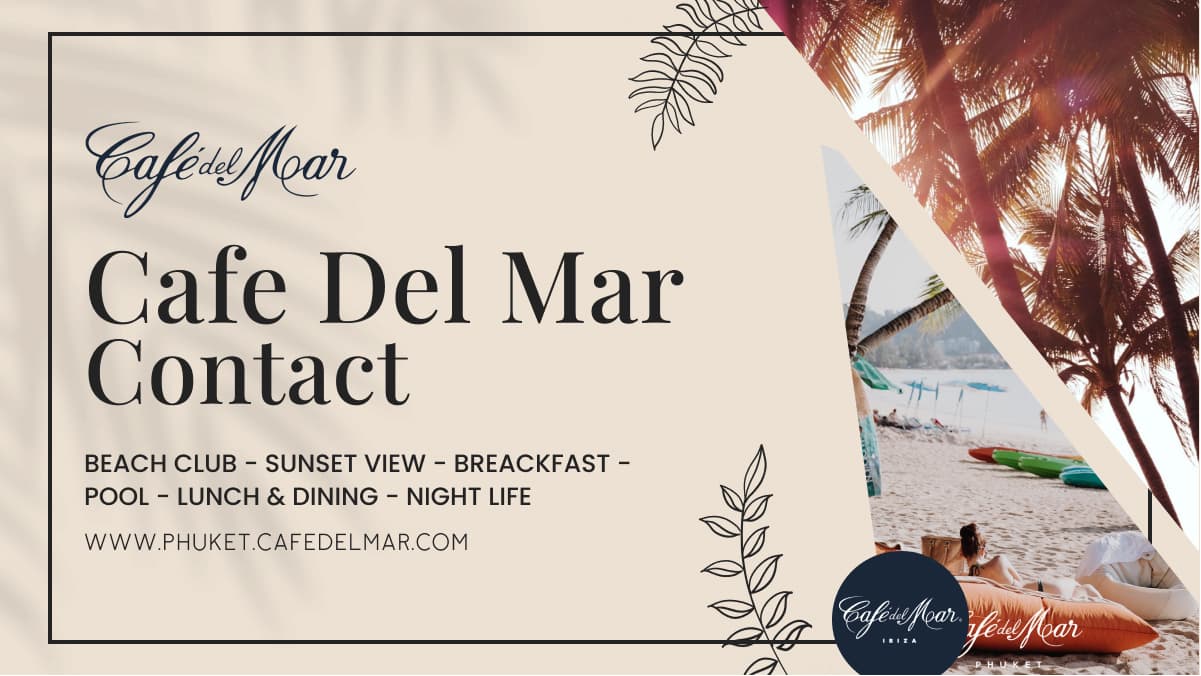 КОНТАКТЫ | Café Del Mar Beach Club Phuket